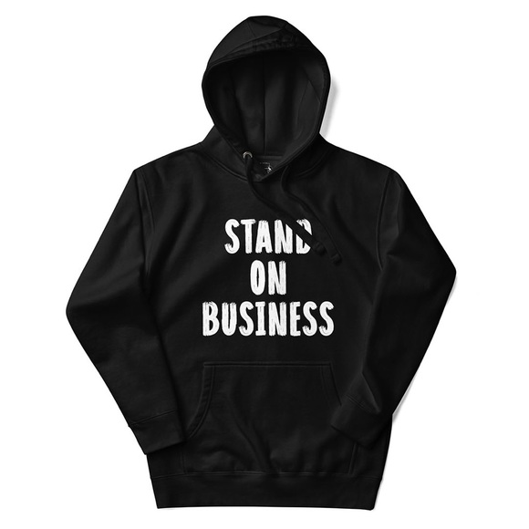 STAND ON BUSINESS HOODIE (BLACK) - Picture 1 of 3